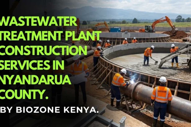 Wastewater Treatment Plant Construction in Nyandarua