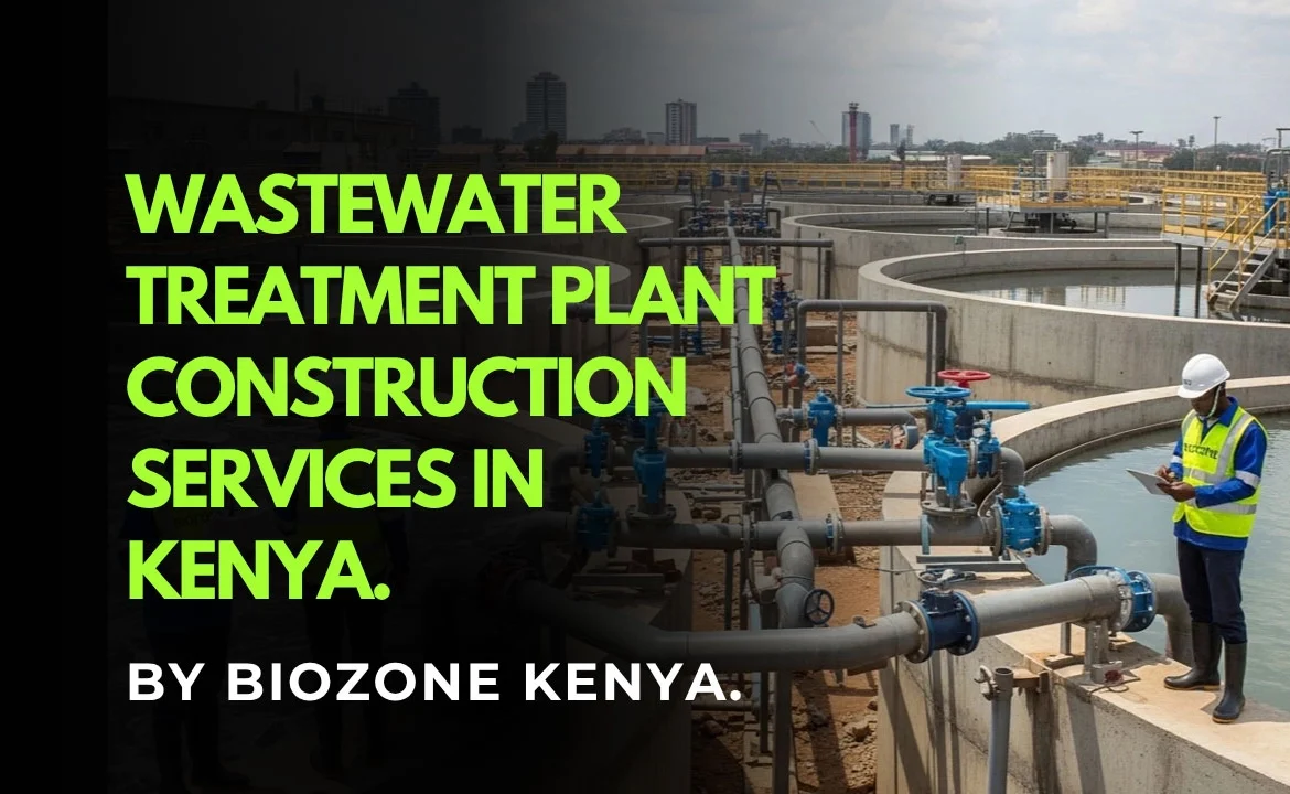 Wastewater Treatment Plant Construction in Kenya